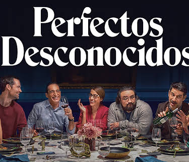Perfectos Desconocidos (Perfect Strangers) (English Subtitled) (2019)