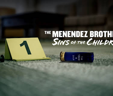 Menendez Brothers, The: Sins Of The Children