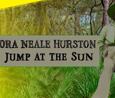 Zora Neale Hurston: Jump At The Sun (2008)
