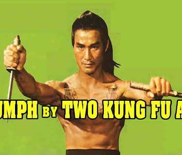 Triumph By Two Kung Fu Arts (1980)