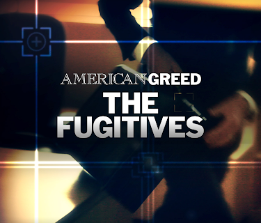 American Greed: the Fugitives Season 1