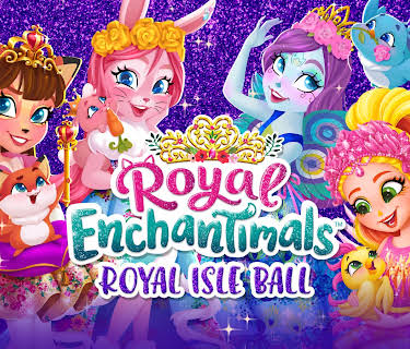 Enchantimals: Royal Isle Ball