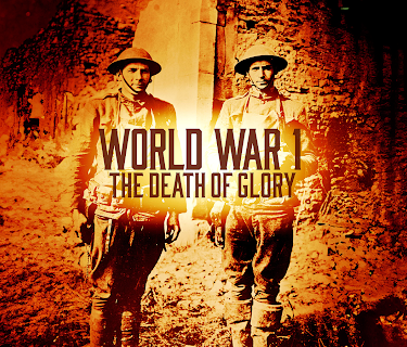 WWI: The Death Of Glory Season 1