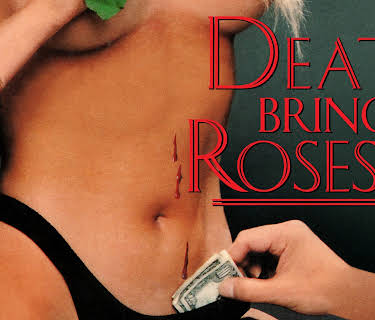 Death Brings Roses (2022)