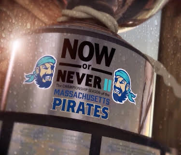 Now or Never II - The story of the 2021 Massachusetts Pirates (2026)