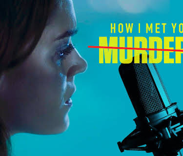 How I Met Your Murderer (2021)