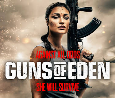 Guns Of Eden (2022)