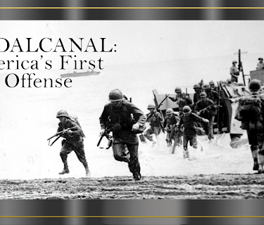 Crusade in the Pacific: Guadalcanal America's First Offensive
