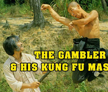 The Gambler And His Kung Fu Master (1980)
