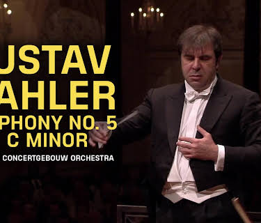 Gustav Mahler - Symphony No. 5 in C Minor - The Royal Concertgebouw Orchestra (2011)