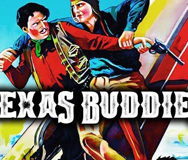 Texas Buddies (1932)