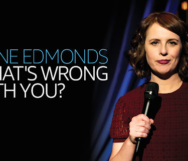 Anne Edmonds: What's Wrong With You