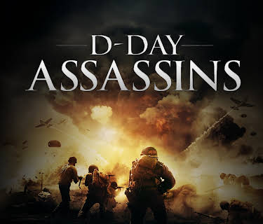 D-Day Assassins (2019)