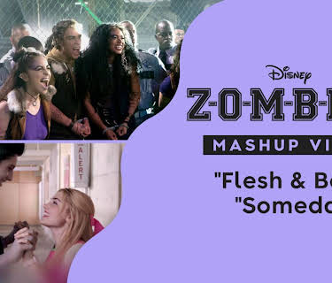 "Flesh & Bone/Someday Mashup" | ZOMBIES/ZOMBIES 2 Music Video (2026)