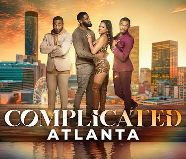 Complicated: Atlanta