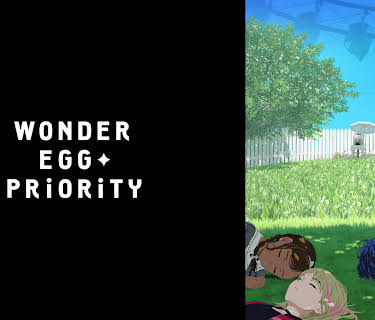Wonder Egg Priority: Season 1