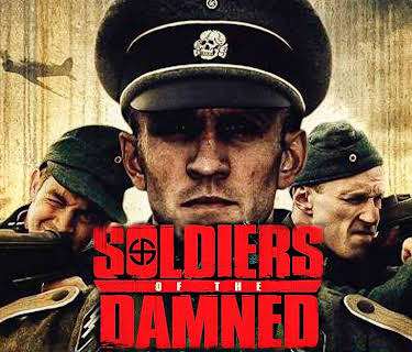 Soldiers of the Damned (2017)