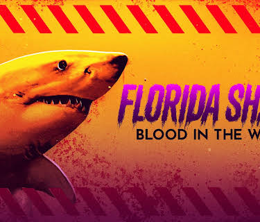 Florida Shark: Blood in the Water