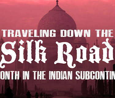 Traveling Down The Silk Road