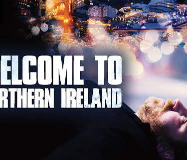 Welcome to Northern Ireland (2022)