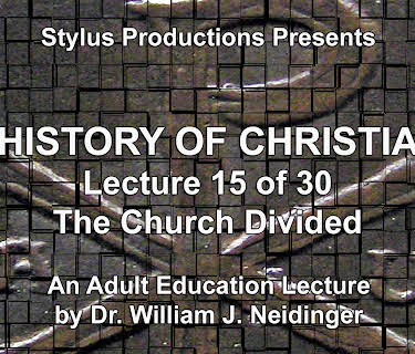 The History of Christianity.  Lecture 15 of 30. The Church Divided.