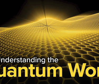 Understanding the Quantum World