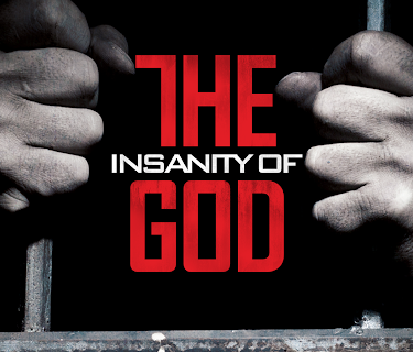 The Insanity of God (2016)
