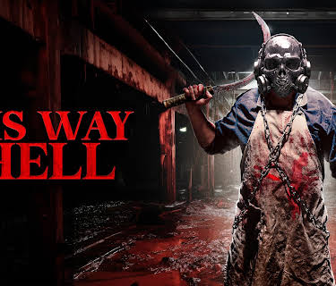 This Way To Hell (2025)