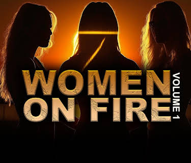 Women on Fire: Volume 1 (2023)
