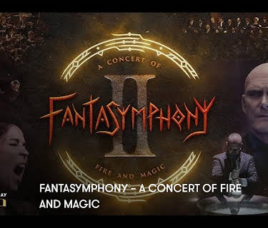 Fantasymphony – A Concert of Fire and Magic (2023)