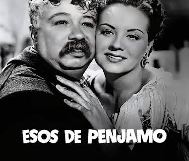 Esos de Penjamo (1953)