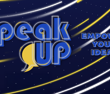 Speak UP: Empower Your Ideas