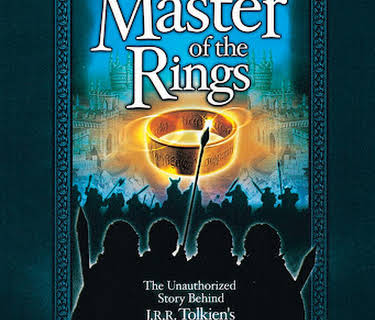 The Master of the Rings: The Unauthorized Story Behind J.R.R. Tolkien's the Lord of the Rings (2001)