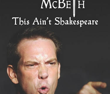 Brooks McBeth: This Ain't Shakespeare (2017)