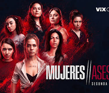 Mujeres Asesinas 2022 - Temporada 2