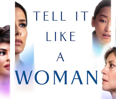 Tell It Like A Woman (2023)