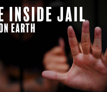 Life Inside Jail: Hell on Earth
