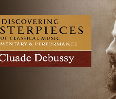 Discovering Masterpieces Of Classical Music - Claude Debussy (2017)