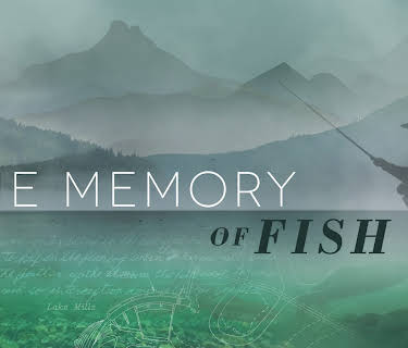 The Memory of Fish (2016)