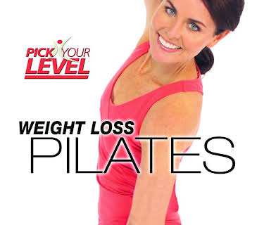 Pick Your Level: Weight Loss Pilates (2006)