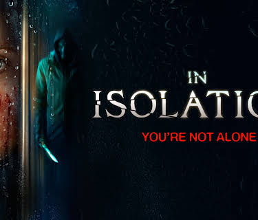 In Isolation (2022)