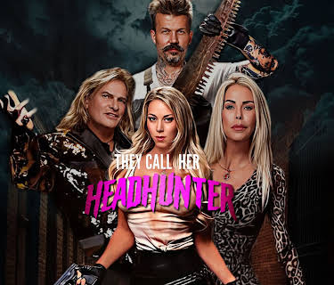 They Call Her Headhunter (2023)