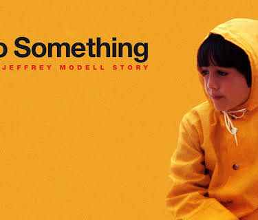 Do Something: The Jeffrey Modell Story (2019)