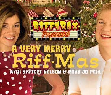 RiffTrax Presents: A Very Merry Riff-mas (with Bridget and Mary Jo) (2019)