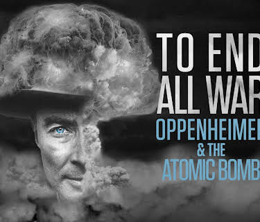To End All War: Oppenheimer and the Atomic Bomb (2026)