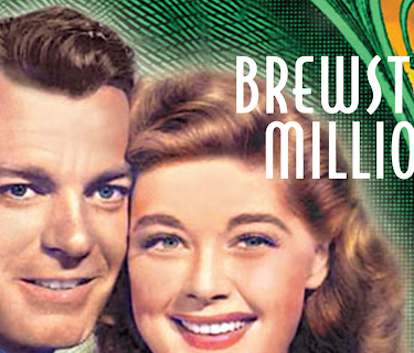 Brewster’s Millions (1945)