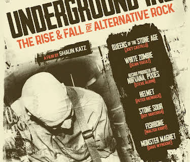 Underground Inc: The Rise & Fall of Alternative Rock (2021)