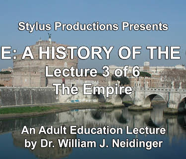 Rome:  A History of the City.  Lecture 3 of 6.  The Empire.