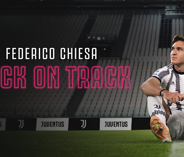 Federico Chiesa: Back on Track (2023)