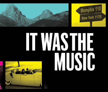 It Was the Music